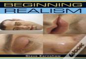 Beginning Realism