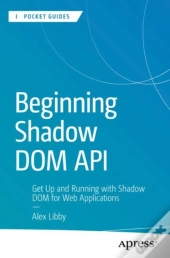 Beginning Shadow Dom Api
