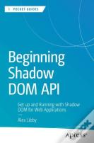 Beginning Shadow Dom Api