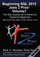 Beginning Sql 2012 Joes 2 Pros Volume 1