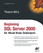Beginning Sql Server 2000 For Visual Basic Developers - Preview