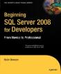 Beginning Sql Server 2008 For Developers - Preview