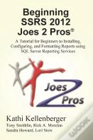 Beginning Ssrs 2012 Joes 2 Pros (R)