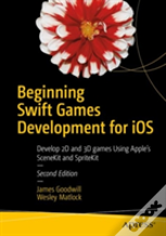 Beginning Swift Games Development For Ios