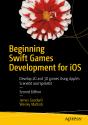 Beginning Swift Games Development For Ios - Preview