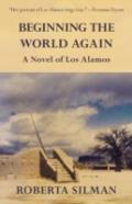 Beginning The World Again