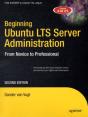 Beginning Ubuntu Lts Server Administration - Preview
