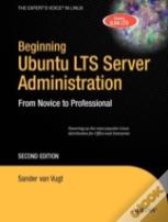 Beginning Ubuntu Lts Server Administration