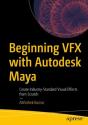 Beginning Vfx With Autodesk Maya - Preview