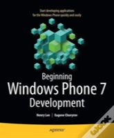 Beginning Windows Phone 7 Development