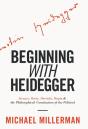 Beginning With Heidegger - Preview