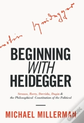 Beginning With Heidegger