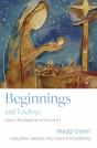 Beginnings And Endings (And What Happens In Between) - Preview
