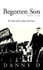 Begotten Son - Preview