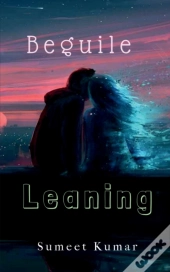 Beguile Leaning