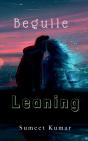 Beguile Leaning - Preview