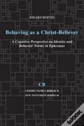 Behaving As A Christ Believer