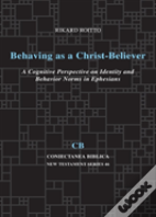 Behaving As A Christ Believer