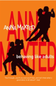 Behaving Like Adults