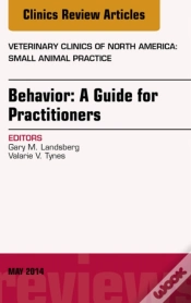 Capa do artigo Behavior: A Guide For Practitioners, An Issue Of Veterinary Clinics Of North America: Small Animal Practice, E-Book
