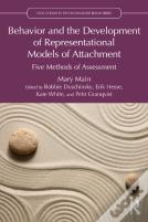 Behavior And The Development Of Representational Models Of Attachment