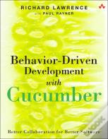 Behavior-Driven Development With Cucumber