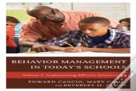 Behavior Management In Todayâ€™S Schools: Implementing Effective Interventions