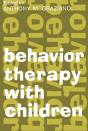 Behavior Therapy With Children - Preview