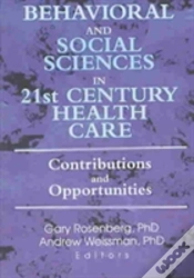 Capa do artigo Behavioral And Social Sciences In 21st Century Health Care