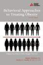 Behavioral Approaches To Treating Obesity - Preview