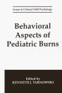 Behavioral Aspects Of Pediatric Burns - Preview