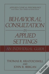 Behavioral Consultation In Applied Settings