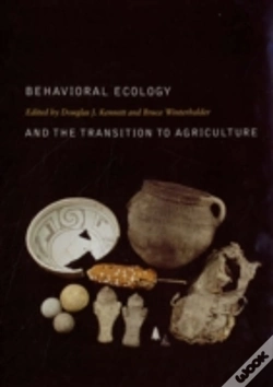 Capa do artigo Behavioral Ecology And The Transition To Agriculture