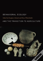 Capa do artigo Behavioral Ecology And The Transition To Agriculture