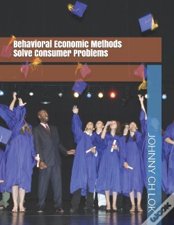 Capa do artigo Behavioral Economic Methods Solve Consumer Problems