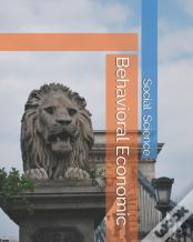 Behavioral Economic Social Science
