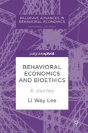 Behavioral Economics And Bioethics - Preview