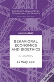 Capa do artigo Behavioral Economics And Bioethics