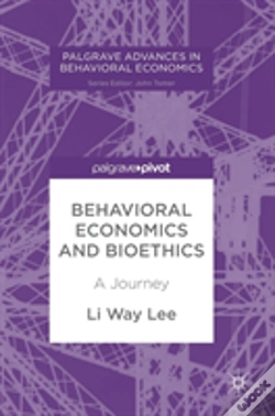 Capa do artigo Behavioral Economics And Bioethics