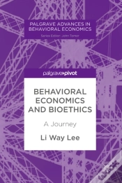 Capa do artigo Behavioral Economics And Bioethics