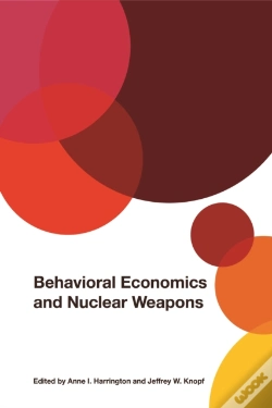 Capa do artigo Behavioral Economics And Nuclear Weapons