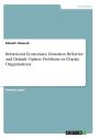 Behavioral Economics. Donation Behavior And Default Option Problems In Charity Organisations - Preview