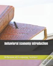 Behavioral Economy Introduction