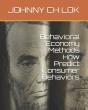 Behavioral Economy Methods How Predict  Consumer Behaviors - Preview