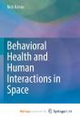 Behavioral Health And Human Interactions In Space - Preview