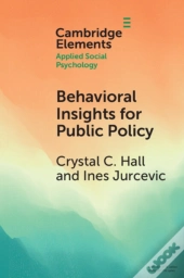 Behavioral Insights For Public Policy