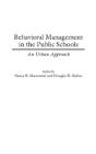 Behavioral Management In The Public Schools - Preview
