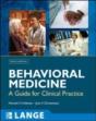 Behavioral Medicine:  A Guide For Clinical Practice, Third Edition - Preview