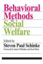 Behavioral Methods In Social Welfare - Preview
