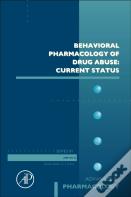 Behavioral Pharmacology Of Drug Abuse: Current Status
